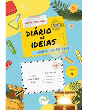 DIÁRIO DE IDEIAS: MINHAS EXPERIÊNCIAS