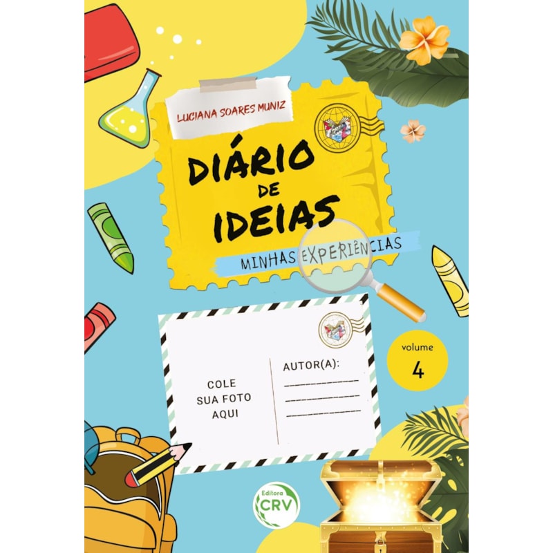 DIÁRIO DE IDEIAS: MINHAS EXPERIÊNCIAS
