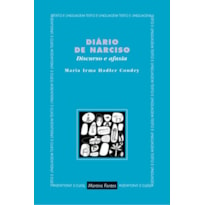 DIÁRIO DE NARCISO - DISCURSO E AFASIA