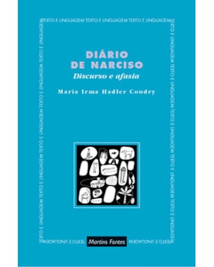 DIÁRIO DE NARCISO: DISCURSO E AFASIA