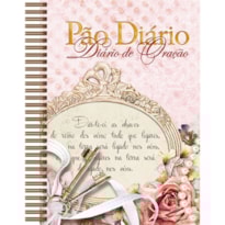 Diário de oração - Pão Diário - Chaves do ceu - Devocional diário: Um diário com 365 reflexões com espaço para anotações