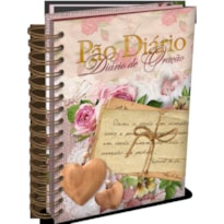 Diário de oração - Pão Diário - Novo coração - Devocional diário: Um diário com 365 reflexões com espaço para anotações