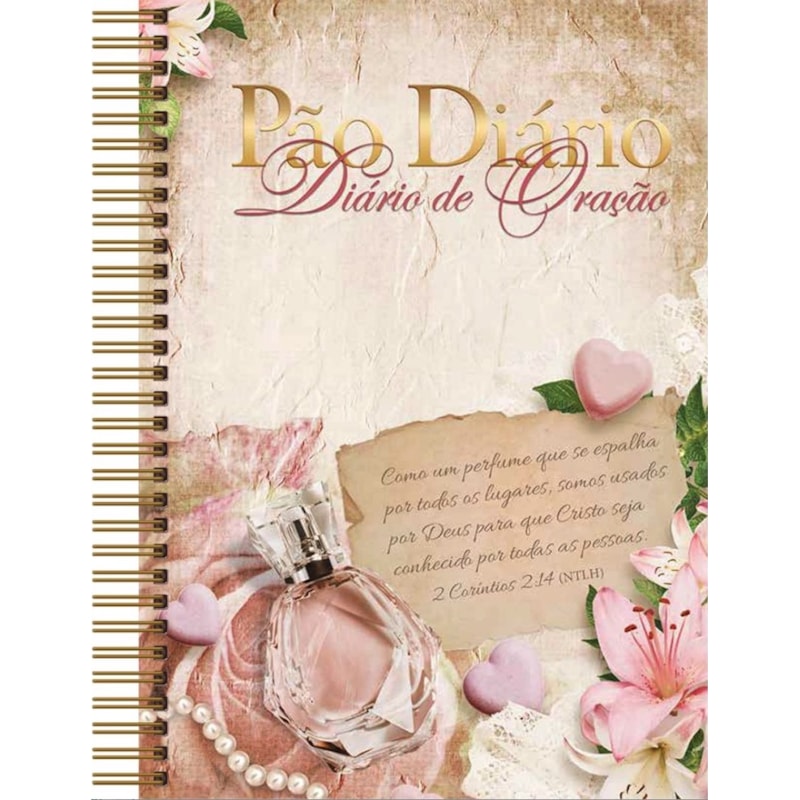 Diário de oração - Pão Diário - Perfume