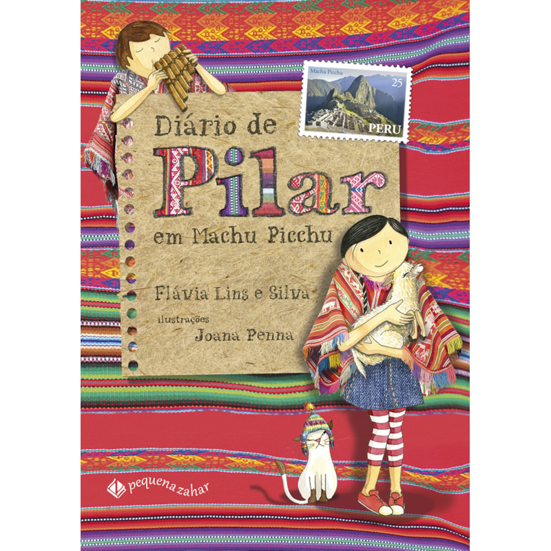 DIÁRIO DE PILAR EM MACHU PICCHU (NOVA EDIÇÃO)