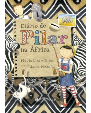 DIÁRIO DE PILAR NA ÁFRICA (NOVA EDIÇÃO)