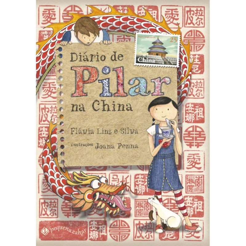 DIÁRIO DE PILAR NA CHINA (NOVA EDIÇÃO)