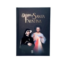 DIÁRIO DE SANTA FAUSTINA - CAPA DURA