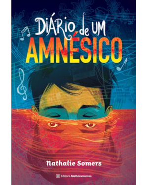 DIÁRIO DE UM AMNÉSICO