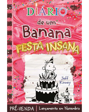 DIÁRIO DE UM BANANA 20 - FESTA INSANA