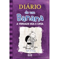 DIÁRIO DE UM BANANA 5: A VERDADE NUA E CRUA