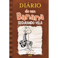 DIÁRIO DE UM BANANA 7: SEGURANDO VELA