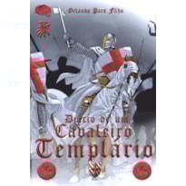 DIÁRIO DE UM CAVALEIRO TEMPLÁRIO