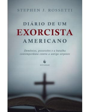 DIÁRIO DE UM EXORCISTA AMERICANO