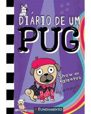 DIÁRIO DE UM PUG 4: SHOW DE TALENTOS