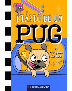DIÁRIO DE UM PUG 7 : A VIAGEM DE BOB
