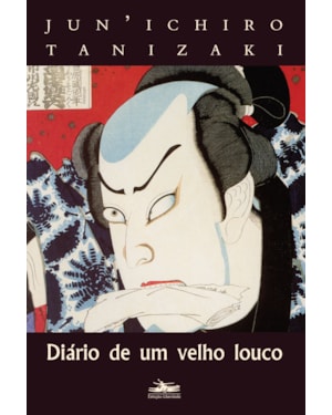 DIÁRIO DE UM VELHO LOUCO