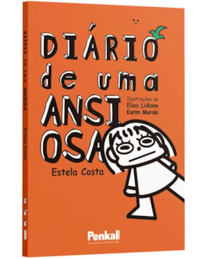DIÁRIO DE UMA ANSIOSA | ESTELA COSTA