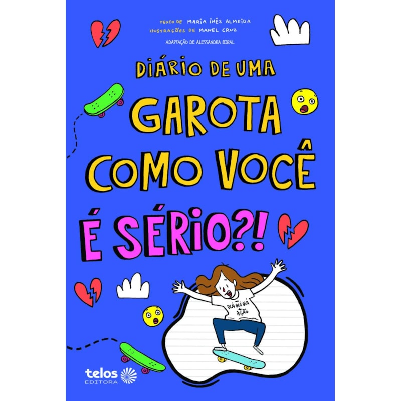 DIÁRIO DE UMA GAROTA COMO VOCÊ É SÉRIO?!