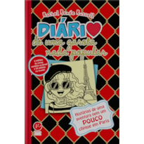 DIÁRIO DE UMA GAROTA NADA POPULAR 15: HISTÓRIAS DE UMA AVENTURA NEM UM POUCO CHIQUE EM PARIS