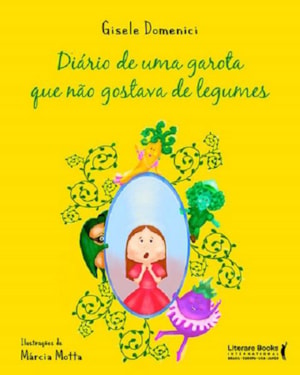DIÁRIO DE UMA GAROTA QUE NÃO GOSTAVA DE LEGUMES