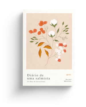 Diário de uma salmista: 21 dias de devocionais