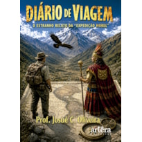 DIÁRIO DE VIAGEM: O ESTRANHO RELATO DA "EXPEDIÇÃO MOREL"