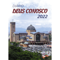 DIARIO DEUS CONOSCO 2022 - SANTUÁRIO NACIONAL