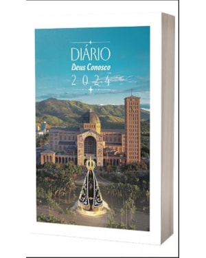 DIÁRIO DEUS CONOSCO 2024 - SANTUÁRIO NACIONAL - CRISTAL