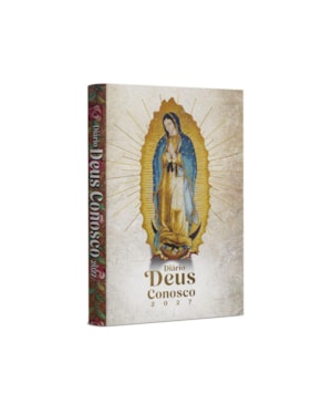 DIÁRIO DEUS CONOSCO 2027 - N S GUADALUPE