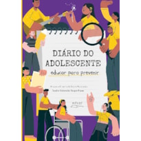 DIÁRIO DO ADOLESCENTE: EDUCAR PARA PREVENIR