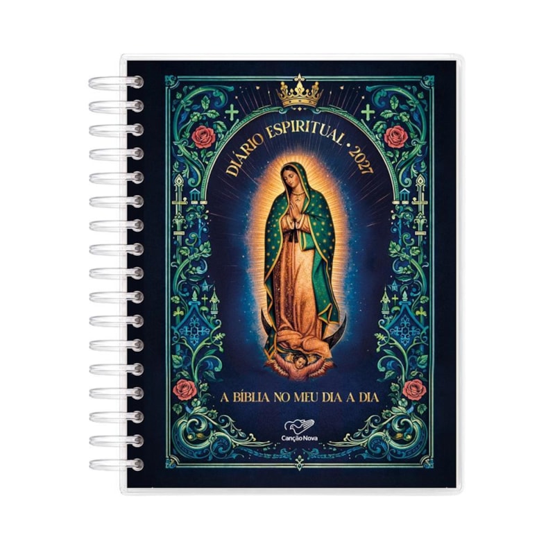 DIÁRIO ESPIRITUAL 2027 NOSSA SENHORA DE GUADALUPE - A BÍBLIA NO MEU DIA A DIA