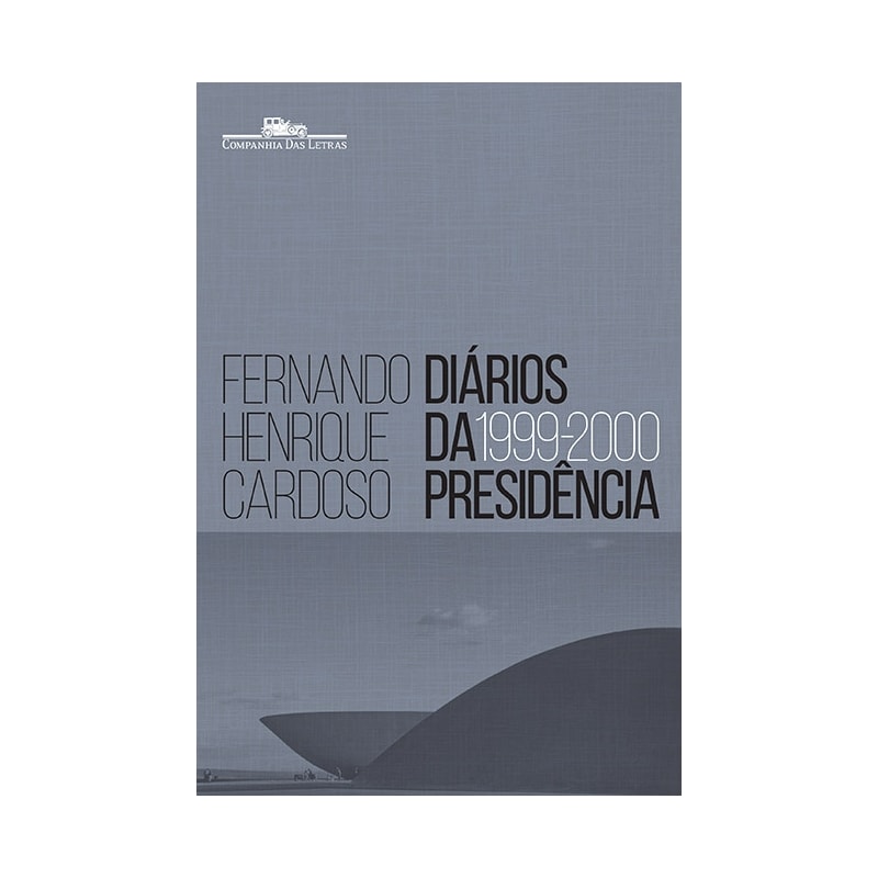 DIÁRIOS DA PRESIDÊNCIA 1999-2000 (VOLUME 3)