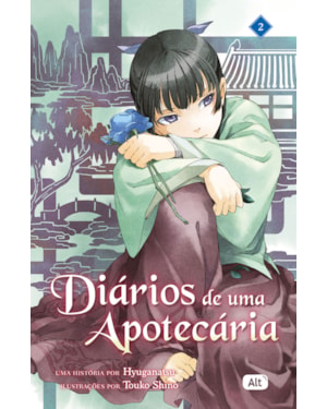 DIÁRIOS DE UMA APOTECÁRIA 2 (KUSURIYA NO HITORIGOTO): LIGHT NOVEL