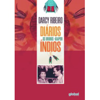 DIÁRIOS ÍNDIOS: OS URUBUS - KAAPOR