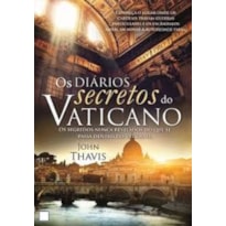 DIARIOS SECRETOS DO VATICANO, OS - 1ª