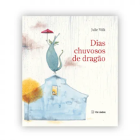 DIAS CHUVOSOS DE DRAGÃO