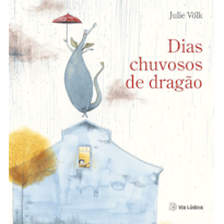 Dias chuvosos de dragão