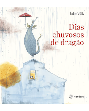 Dias chuvosos de dragão