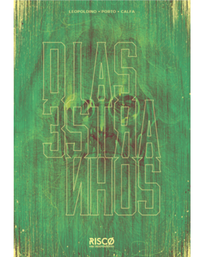 DIAS ESTRANHOS 3: MADRUGADA NA MONTANHA MÍSTICA