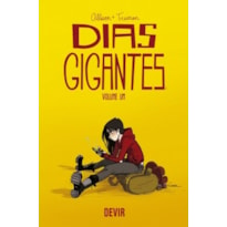 Dias Gigantes volume 1