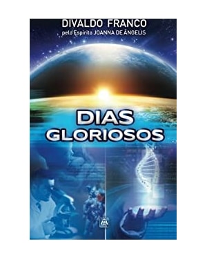 DIAS GLORIOSOS