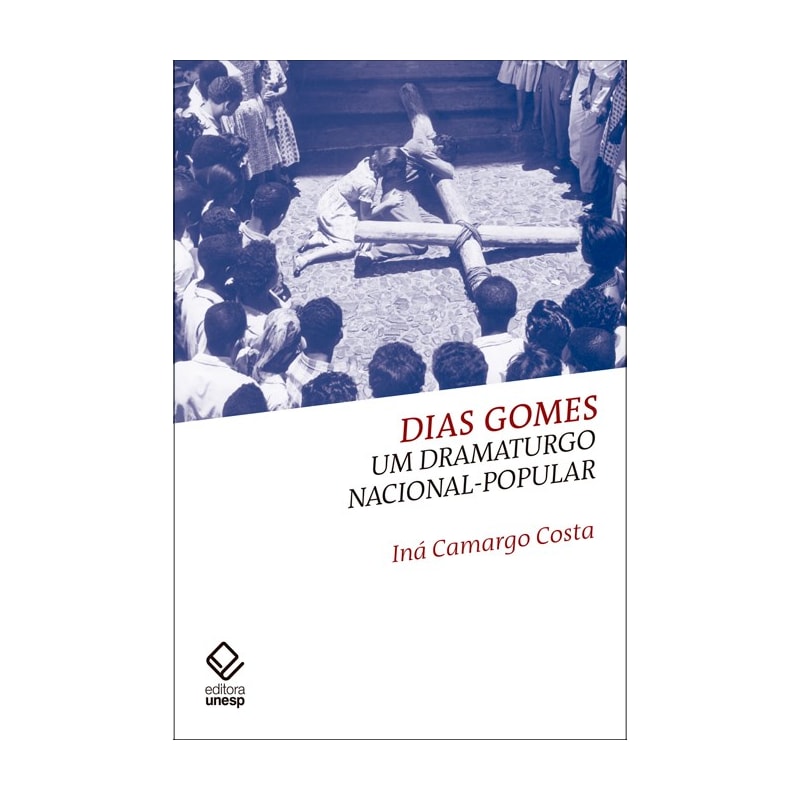 DIAS GOMES - UM DRAMATURGO NACIONAL-POPULAR