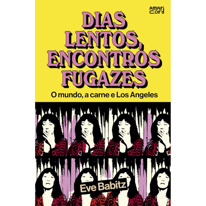 DIAS LENTOS, ENCONTROS FUGAZES: O MUNDO, A CARNE E LOS ANGELES