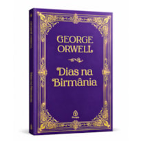 DIAS NA BIRMÂNIA - EDIÇÃO ESPECIAL DE LUXO ALMOFADADA COM BORDAS DOURADAS E FITILHO