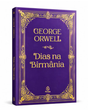 DIAS NA BIRMÂNIA - EDIÇÃO ESPECIAL DE LUXO ALMOFADADA COM BORDAS DOURADAS E FITILHO