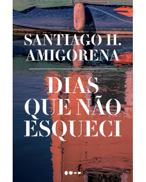 Dias que não esqueci