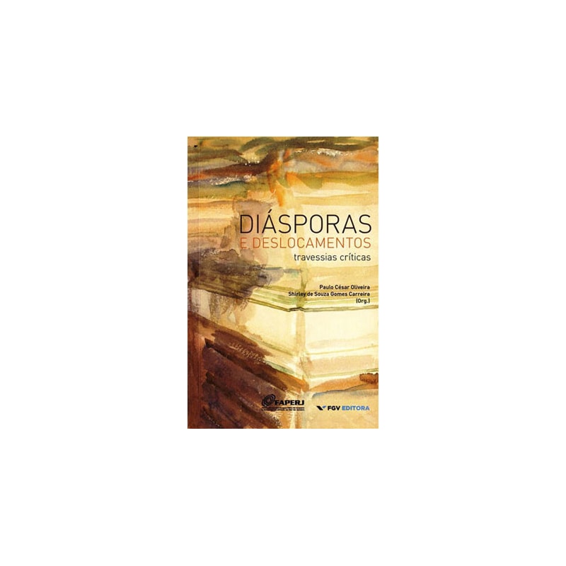 DIASPORAS E DESLOCAMENTOS - TRAVESSIAS CRITICAS - 1