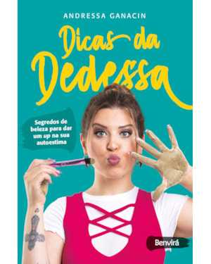 DICAS DA DEDESSA