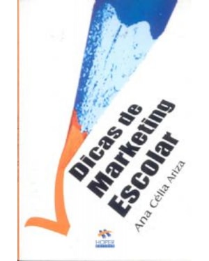 DICAS DE MARKETING ESCOLAR - 1