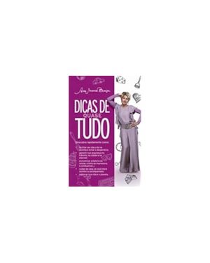 DICAS DE QUASE TUDO - 1ª